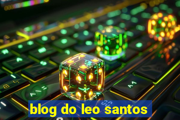 blog do leo santos